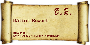 Bálint Rupert névjegykártya